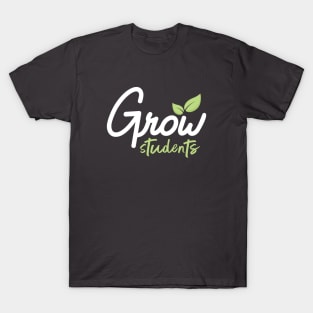 Grow Students T-Shirt